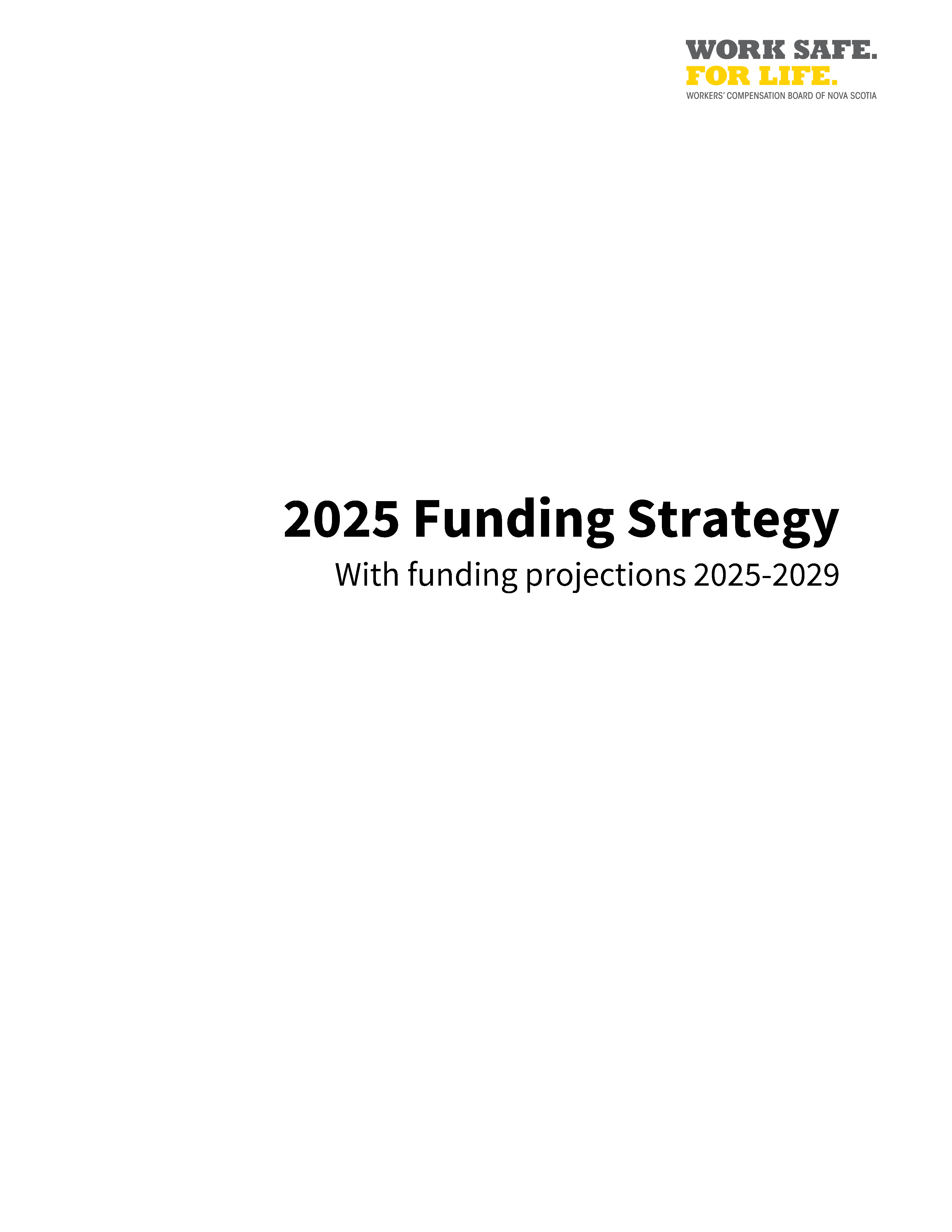 2025 Funding Strategy with Funding Projections 2025-2029